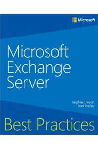 Microsoft Exchange Server Best Practices
