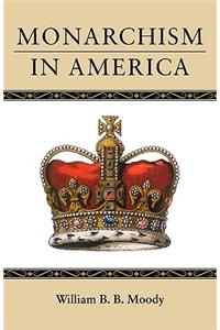 Monarchism in America