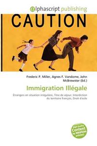 Immigration Illegale