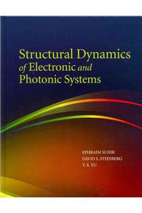 Structural Dynamics of Electronic and Photonic Systems