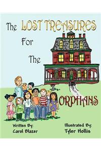 The Lost Treasures for the Orphans