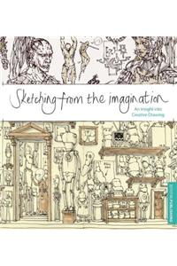 Sketching from the Imagination: An Insight Into Creative Drawing