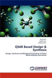 Qsar Based Design & Synthesis