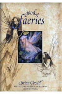 Good Faeries/Bad Faeries