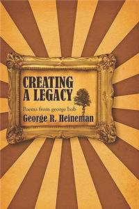 Creating a Legacy