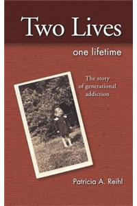 Two Lives One Lifetime