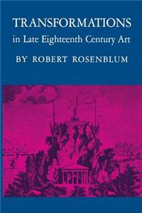 Transformations in Late Eighteenth-Century Art