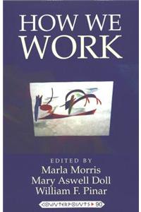 How We Work