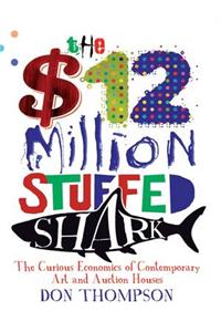 $12 Million Stuffed Shark