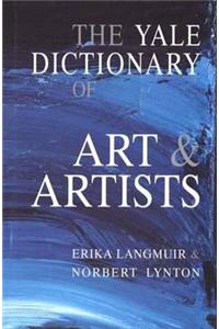 Yale Dictionary of Art and Artists