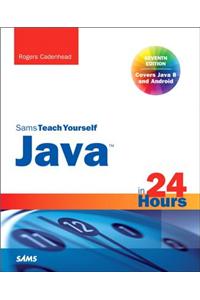 Sams Teach Yourself Java in 24 Hours