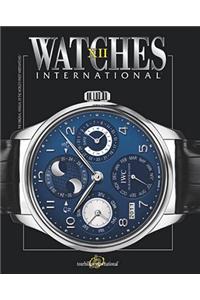 Watches International XII: Volume XII