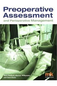 Pre-operative Assessment and Perioperative Management
