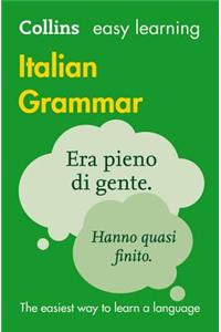 Collins Easy Learning Italian - Easy Learning Italian Grammar