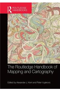 The Routledge Handbook of Mapping and Cartography