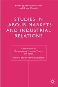 Studies in Labour Markets and Industrial Relations