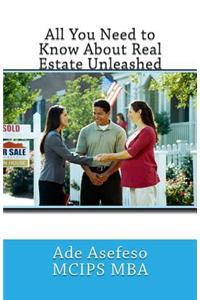 All You Need to Know about Real Estate Unleashed