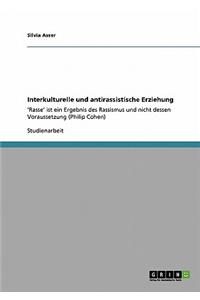 Interkulturelle Und Antirassistische Erziehung