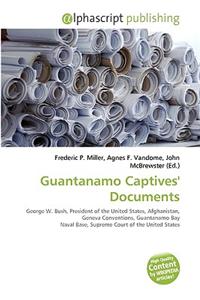 Guantanamo Captives' Documents