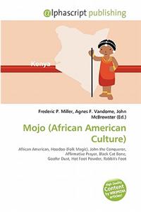 Mojo (African American Culture)