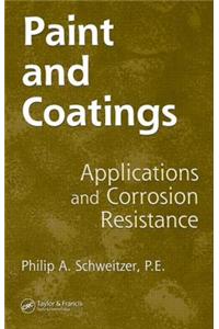 Paint and Coatings: Applications and Corrosion Resistance