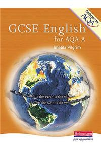 GCSE English for AQA A