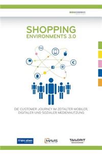 Shopping Environments 3.0