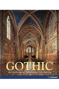 Gothic: Architecture, Sculpture, Painting