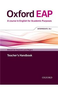 Oxford Eap Intermediate/B1+ Teacher'S Book And Dvd-Rom Pack