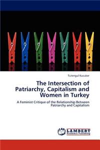 The Intersection of Patriarchy, Capitalism and Women in Turkey