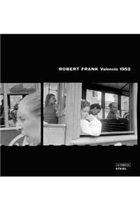 Robert Frank: Valencia