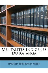 Mentalit S Indig Nes Du Katanga