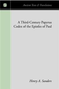 A Third-Century Papyrus Codex of the Epistles of Paul