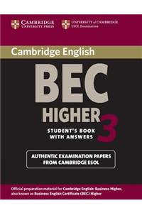 Cambridge BEC Higher 3: Examination Papers from University of Cambridge ESOL Examinations: English for Speakers of Other Languages