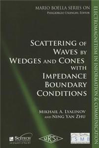 Scattering of Waves by Wedges and Cones With Impedance Boundary Conditions