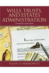 Wills, Trusts, and Estates Administration