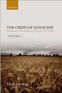 Devastation: Volume I: The European Rimlands 1912-1938