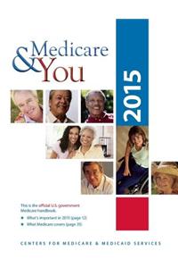 Medicare and You: 2015
