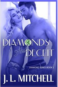 Diamonds and Deceit