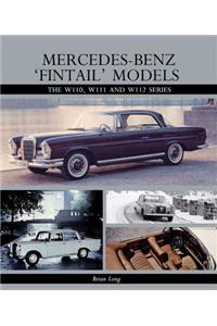 Mercedes-Benz 'Fintail' Models: The W110, W111 and W112 Series