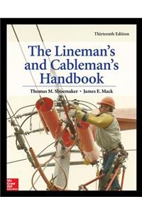 The Lineman's and Cableman's Handbook, Thirteenth Edition
