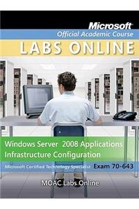 Windows Server 2008 Applications Infrastructure Configuration: Exam 70-040 [With Access Code]