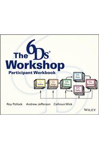 The 6DS Workshop, Participant Workbook