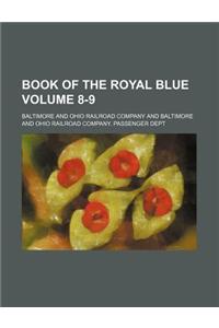 Book of the Royal Blue Volume 8-9