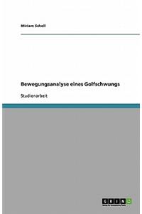 Bewegungsanalyse Eines Golfschwungs