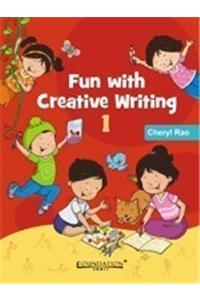 Fun With Creative Writing 1