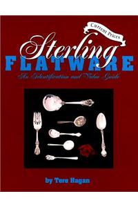 Sterling Flatware, Vol.2: An Identification and Value Guide