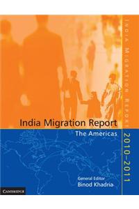 India Migration Report 2010-2011
