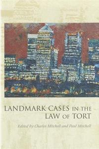Landmark Cases in the Law of Tort