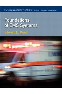 Foundations of EMS Systems